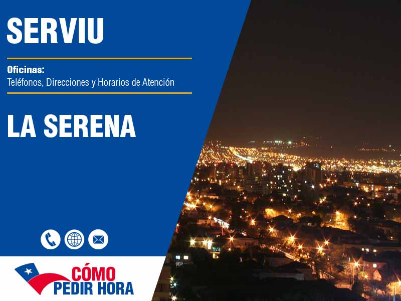 Oficinas Serviu en La Serena - Telfonos y Horarios de Atencin